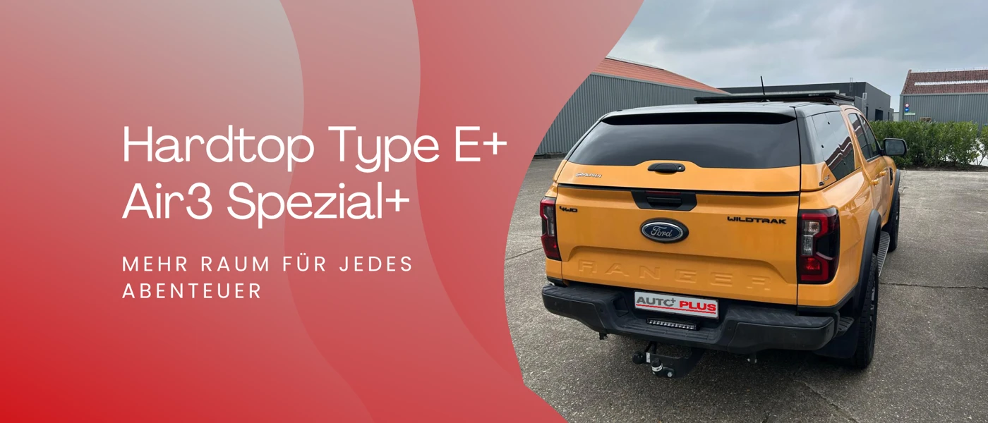 Produktneuheit Hardtop Type E+ Air3 Spezial+ Blog Banner